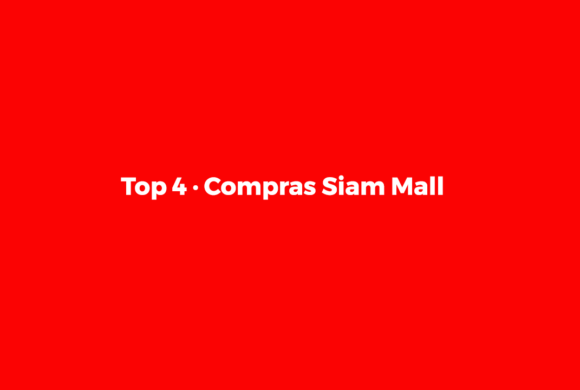#TOP4 COMPRAS CENTRO COMERCIAL SIAM MALL #TOP4 COMPRAS CENTRO COMERCIAL SIAM MALL