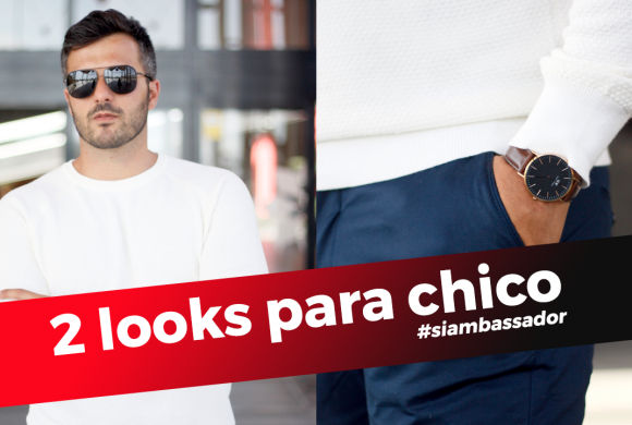 #Siambassador 2 looks para chico por Carolina Toledo #Siambassador 2 looks para chico por Carolina Toledo