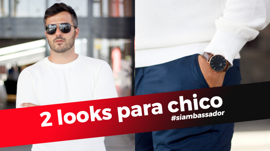 #Siambassador 2 looks para chico por Carolina Toledo #Siambassador 2 looks para chico por Carolina Toledo