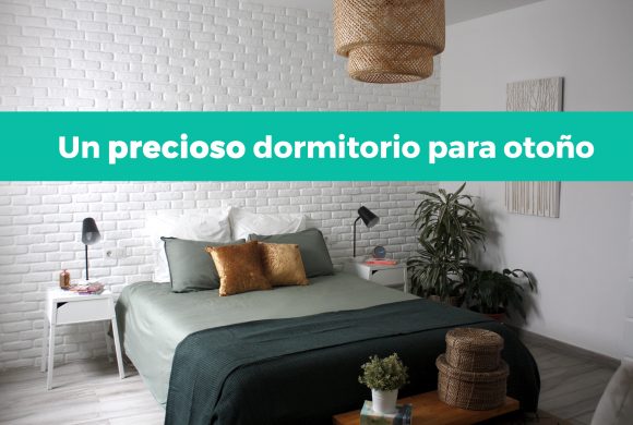 Decoración: Tu dormitorio para otoño Decoración: Tu dormitorio para otoño