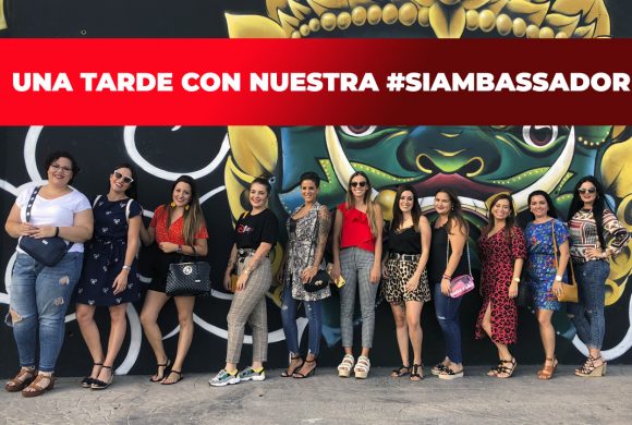 Siam Mall: Una tarde con nuestra #siambassador Siam Mall: Una tarde con nuestra #siambassador