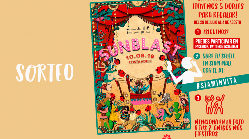 ¡Gana entradas para Sunblast con Siam Mall! ¡Gana entradas para Sunblast con Siam Mall!