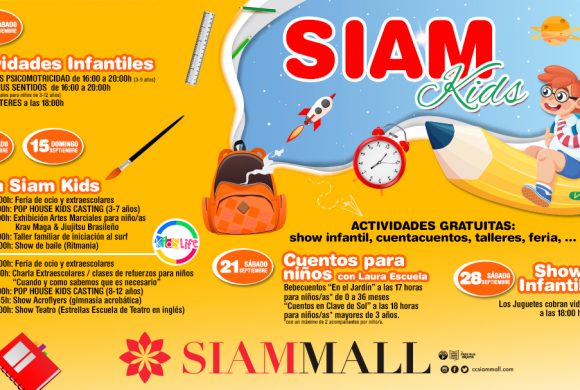 En septiembre ¡Los peques se divierten en Siam Mall! En septiembre ¡Los peques se divierten en Siam Mall!