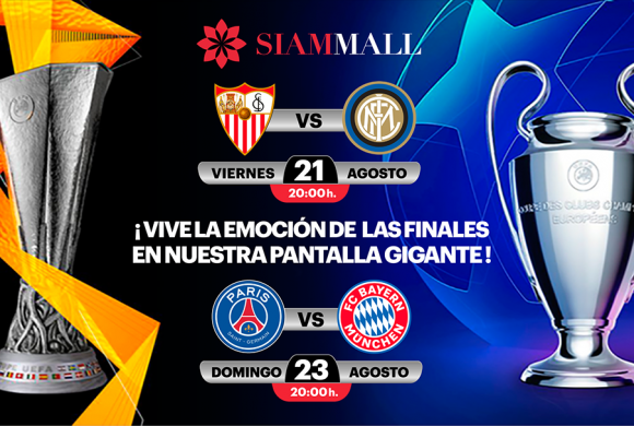 La emoción de la Champions League se vive en Siam Mall La emoción de la Champions League se vive en Siam Mall