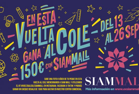 Vuelta Al Cole Siam Mall 2021 ¡Participa! Vuelta Al Cole Siam Mall 2021 ¡Participa!
