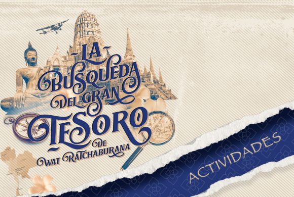 Actividades la Búsqueda del gran tesoro de Wat Ratchaburana