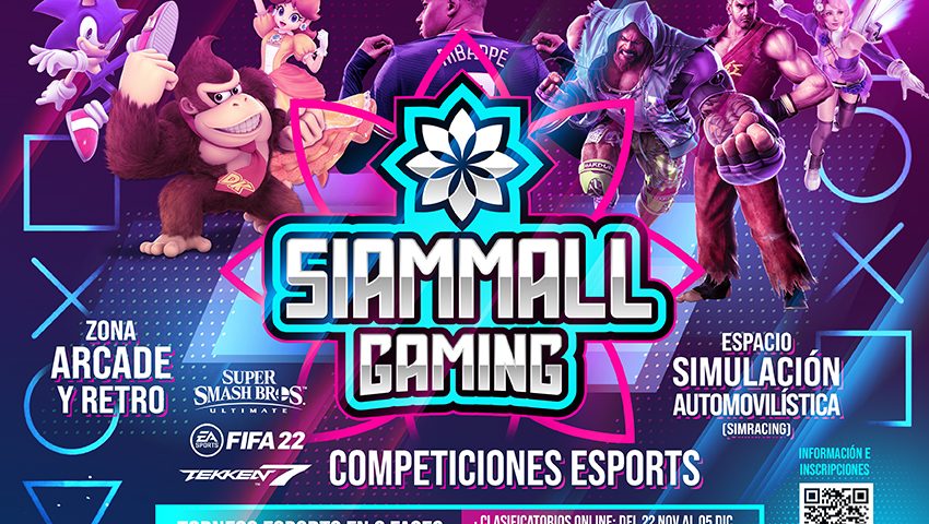Arranca Siam Mall Gaming: un evento presencial con clasificatorios online Arranca Siam Mall Gaming: un evento presencial con clasificatorios online