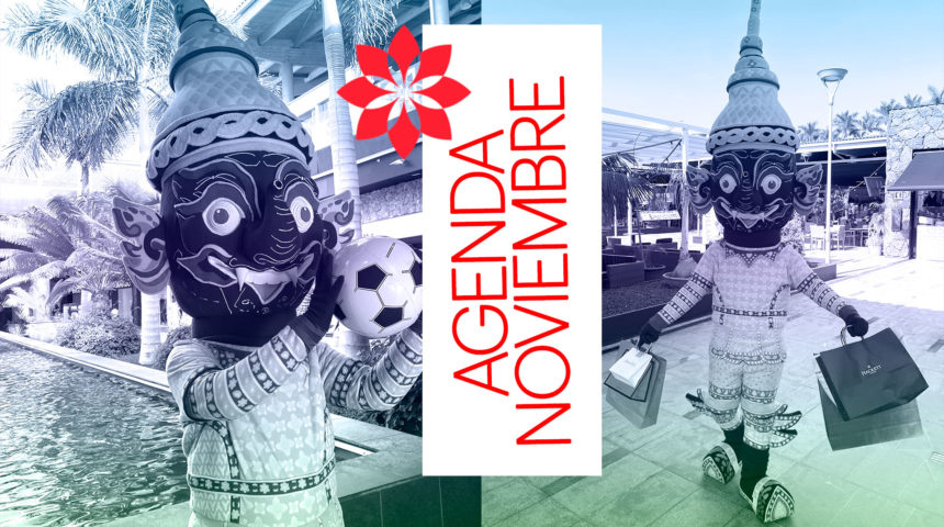 Agenda: Vive un noviembre maravilloso en Siam Mall Agenda: Vive un noviembre maravilloso en Siam Mall