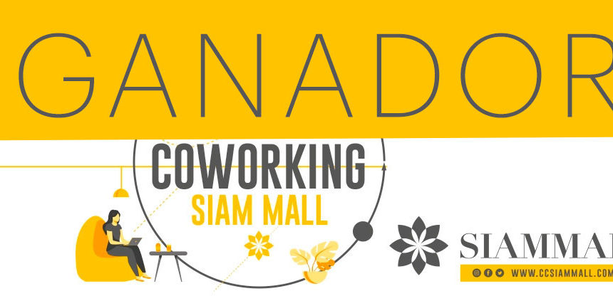 Ganador Acción Coworking Siam Mall Ganador Acción Coworking Siam Mall