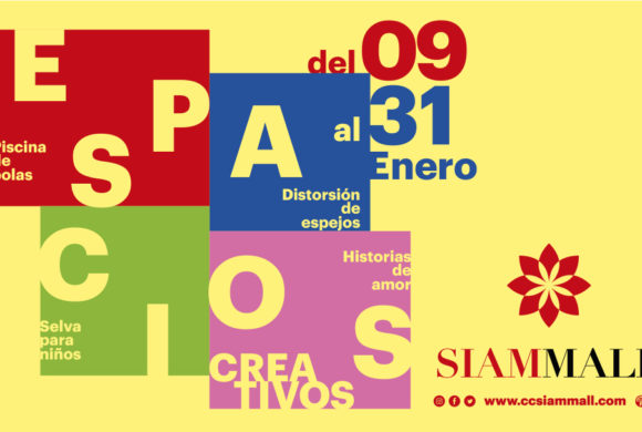 Espacios Creativos Siam Mall Espacios Creativos Siam Mall