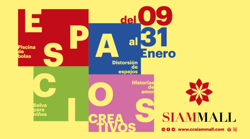 Espacios Creativos Siam Mall Espacios Creativos Siam Mall