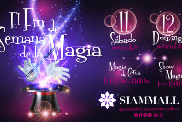 ¡Magia en Siam Mall! ¡Magia en Siam Mall!