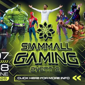 Siam Mall Gaming · Event 2 Siam Mall Gaming · Event 2