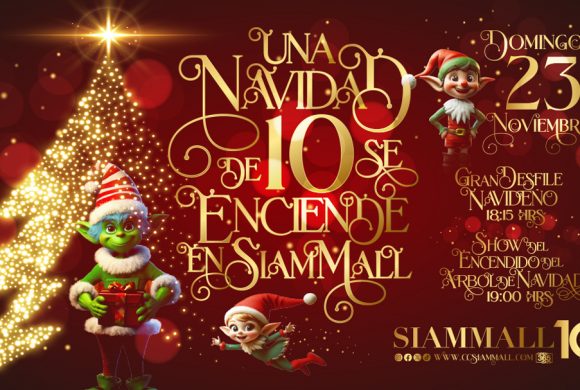 Encendido del árbol: ¡Comienza la Navidad en Siam Mall! Encendido del árbol: ¡Comienza la Navidad en Siam Mall!