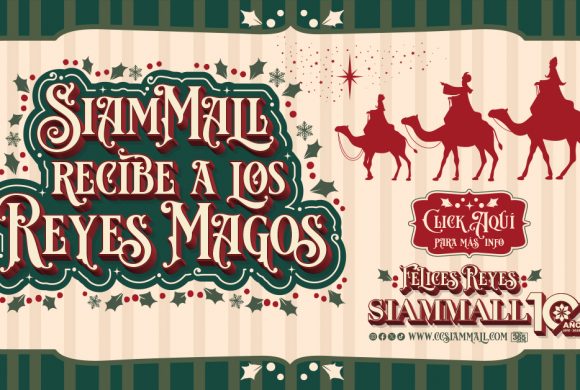 Siam Mall recibe a los Reyes Magos Siam Mall recibe a los Reyes Magos