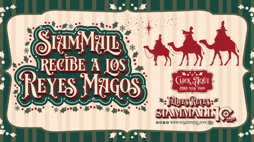 Siam Mall recibe a los Reyes Magos