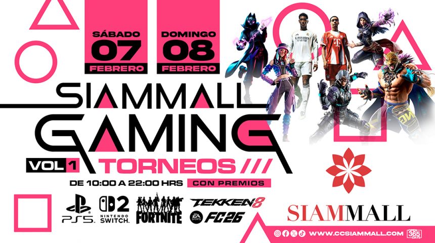 Siam Mall Gaming: Torneos Vol. 1