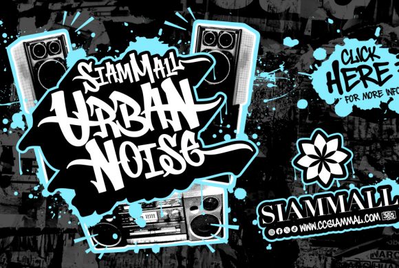 Urban Noise at Siam Mall