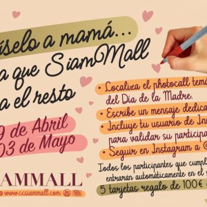 Díselo a mamá… y deja que Siam Mall haga el resto