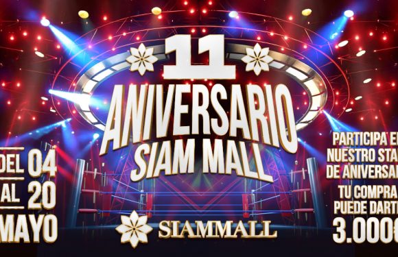 En este 11º Aniversario de Siam Mall, tu compra tiene premio.