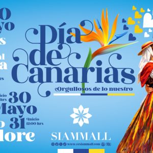 ¡Celebra el Día de Canarias en Siam Mall!