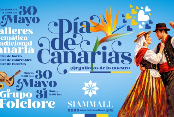 ¡Celebra el Día de Canarias en Siam Mall! ¡Celebra el Día de Canarias en Siam Mall!