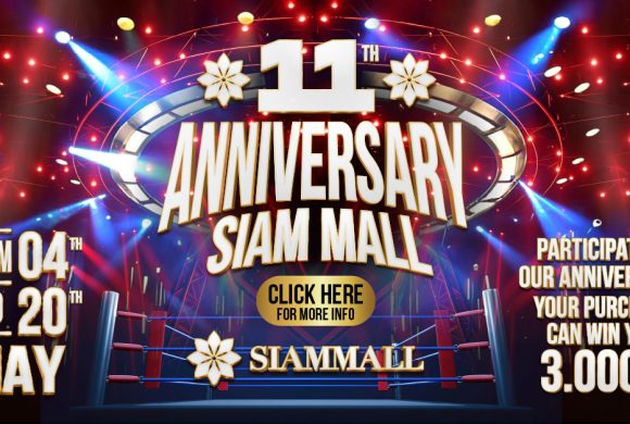 Siam Mall’s 11th Anniversary: Shop and win!