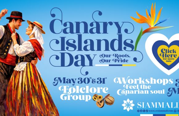 Celebrate Canary Islands Day at Siam Mall! Celebrate Canary Islands Day at Siam Mall!