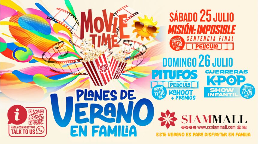Movie Time! Será tu actividad favorita para este verano.