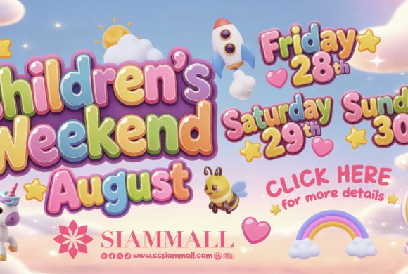 Children’s Weekend at Siam Mall